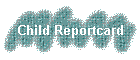 Child Reportcard