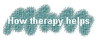 How therapy helps