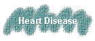 Heart Disease